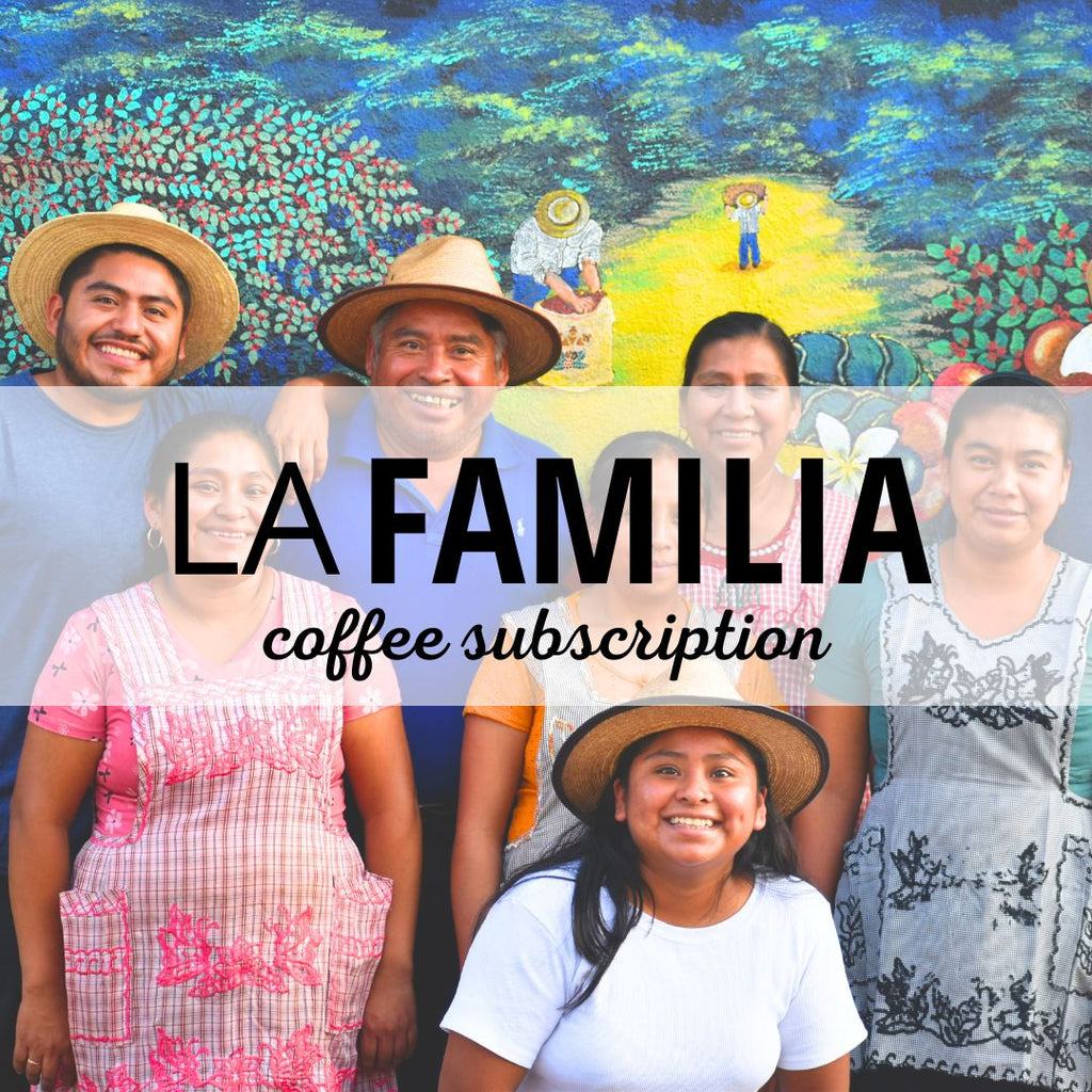 La Familia Subscription